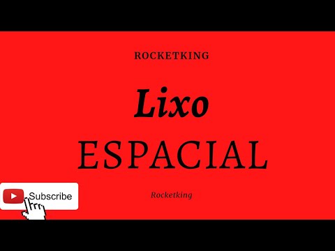 Lixo Espacial - RocketKing