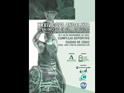 XXXIV COPA ANDALUZA DE BALONCESTO EN SILLA DE RUEDAS (DOMINGO MAÑANA) -