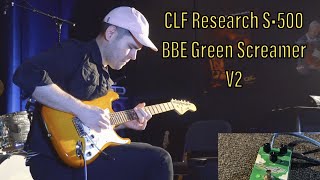 Video thumbnail for CLF Research S•500 / BBE Green Screamer V2 by G&L Live at Leo's