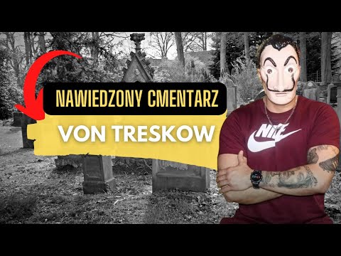 NAWIEDZONY CMENTARZ VON TRESKOW!