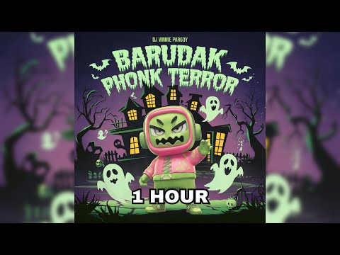 [1 HOUR] BARUDAK PHONK TERROR (Slowed)