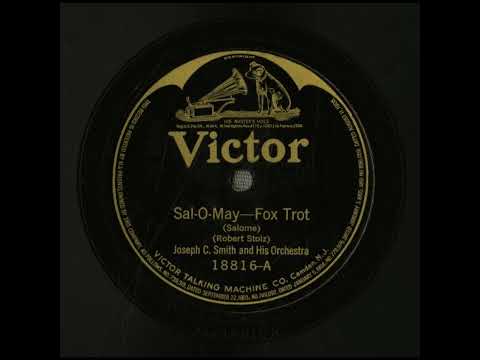 Sal-O-May - Joseph C. Smith and His Orchestra
