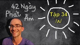 42 Ngày Phát Âm | Tập 34: /ʌ/