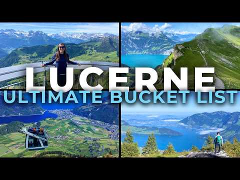 Ultimate Lucerne, Switzerland Bucket List | 30 Can’t-Miss Things To Do In Lucerne