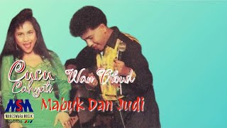 Download lagu CUCU CAHYATI FEAT WAN ABUD - MABUK DAN JUDI [ VIDEO] mp3