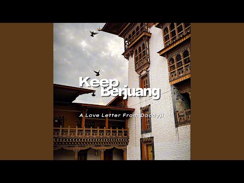 Keep Berjuang