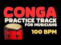 Conga LOOP 100 BPM Percussion Backing Track For Musicians