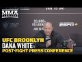 UFC Brooklyn: Dana White Post-Fight Press Conference - MMA Fighting