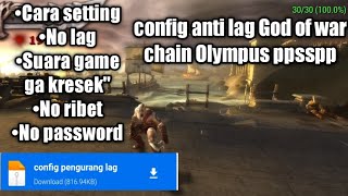 Download lagu Cara Mengatasi Lag di Game God Of War Chain Olympus Ppsspp Beserta Settingannya.!! mp3