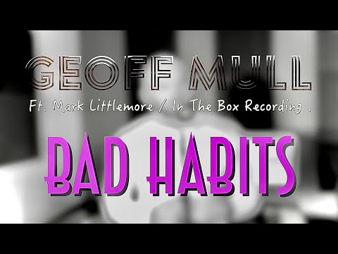Ed Sheeran - Bad Habits (Cover by Geoff Mull)
