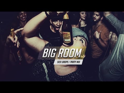 Sick Drops 💥 Best Big Room House Mix 2017 | EZP#001