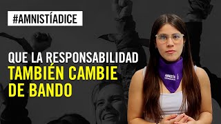 #AmnistíaDice que la responsabilidad también cambie de bando  💜💪🏾#derechosdelasmujeres #25n
