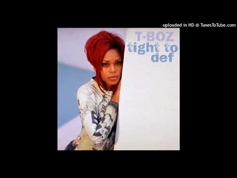 Tionne "T-Boz" Watkins (of TLC) - Tight to Def [No Boys Allowed Solo Version by CHTRMX]