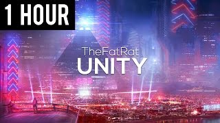TheFatRat - Unity (1 Hour Version)