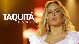 Taquitá - Claudia Leitte (Ao Vivo)