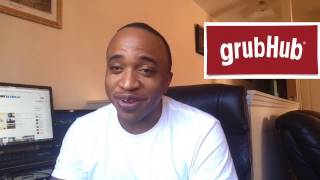 Shift to make some money - GrubHub