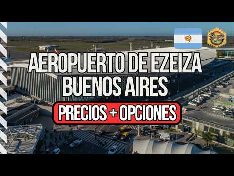 ✈️ Ezeiza → Buenos Aires 🚍  transporte, precios y recomendaciones para turistas 🚖