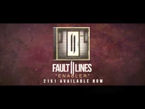 Fault Lines - Enabler