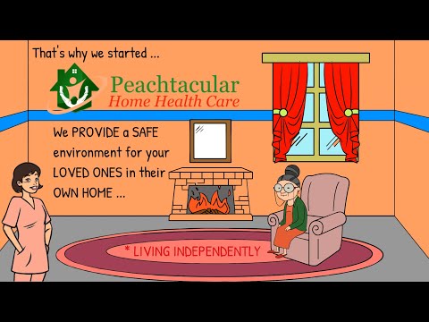 Peachtacular Home Health Care video.