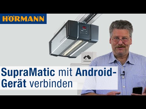 Hörmann homee: Garagentor-Antrieb SupraMatic mit Android-Gerät verbinden | Hörmann