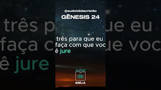 GÊNESIS 24 - UMA ESPOSA PARA ISAQUE  💍🐪🙏- OUÇA A BÍBLIA #Isaque #Genesis