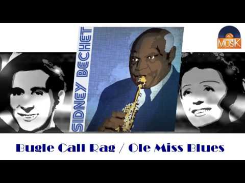 Sidney Bechet - Bugle Call Rag & Ole Miss Blues (HD) Officiel Seniors Musik