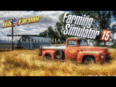 Farming Simulator 2015 - Let's Play California Map EP01