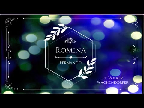 ROMINA - Fernando - ft. Volker Wachendorfer