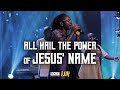 All Hail The Power of Jesus' Name - Lor