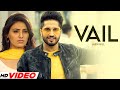 Vail HD Video Jassi Gill Ginni Kapoor New Punjabi Songs 2025
