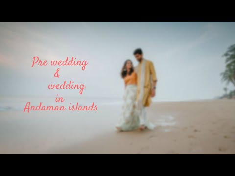 PREWEDDING & WEDDING BY HAVELOCK ISLAND BEACH RESORT IN ANDAMAN ISLANDS
