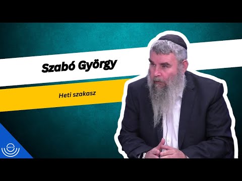 Pirkadat: Szabó György – Heti szakasz