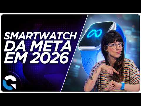 Meta prepares first smartwatch for 2026 | Amazon becomes the world's largest company in revenue (...
