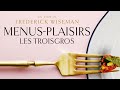 MENUS PLAISIRS Les Troisgros Frederick Wiseman Official Tailer DE
