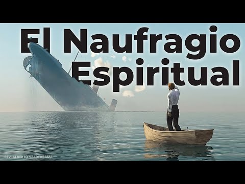 El Naufragio Espiritual