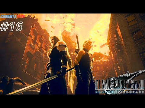 Final Fantasy 7 Remake - #16: O Predio da Shinra | Gameplay em PT BR | PS5 4K 60FPS