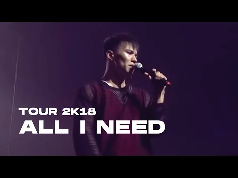 NINETY ONE - JUZ TOUR 2k18 | ALL I NEED