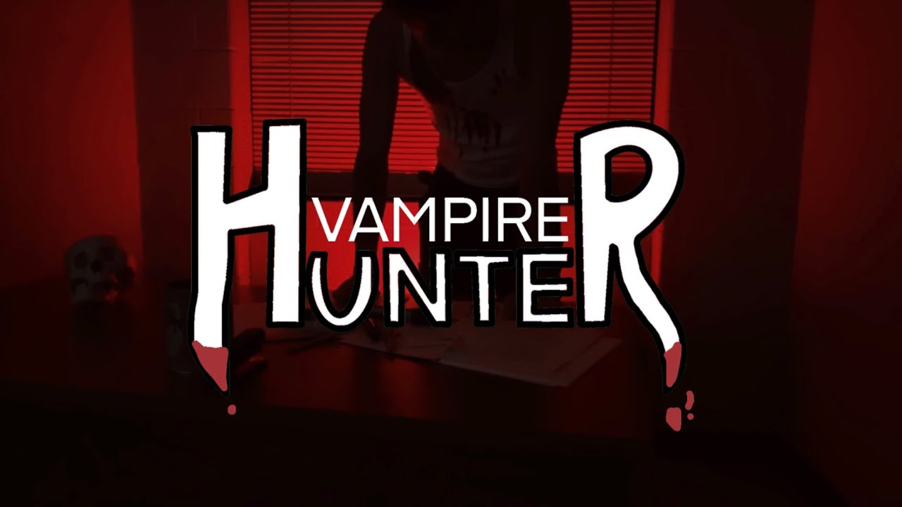 Vampire Hunter | A Short Film