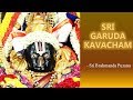 Sri Garuda Kavacham | Lord Shiva | MOST POWERFUL MANTRA