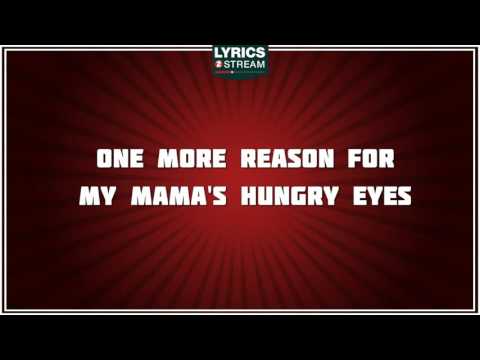 Mama's Hungry Eyes