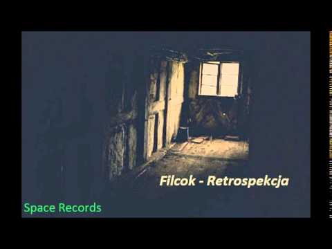 Filcok - Retrospekcja
