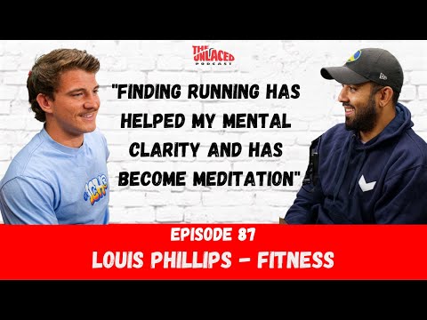 The Unlaced Podcast: Louis Phillips - Keep Showing Up #87