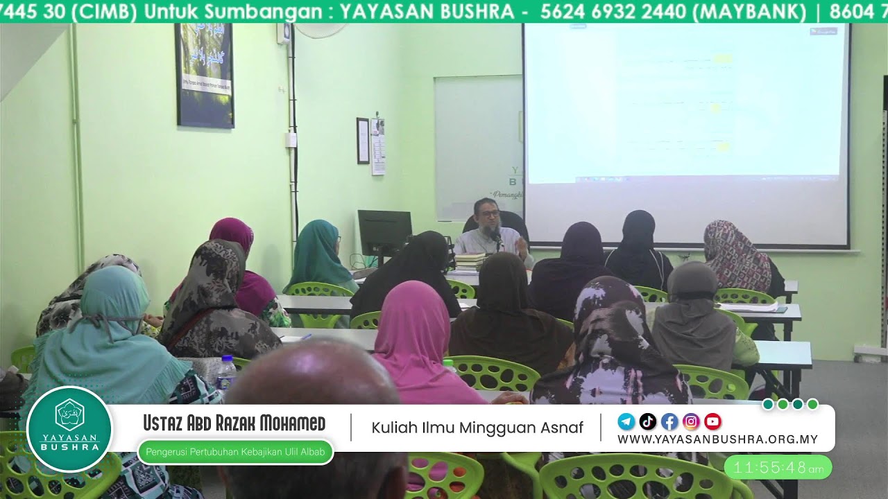 Kuliah Ilmu Mingguan Asnaf - 20 Oktober 2024