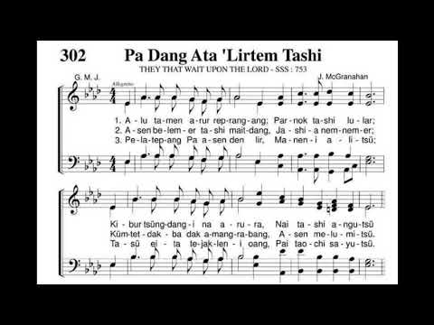Pa Dang Ata Lirtem Tashi ( They That Wait Upon The Lord) Ao Hymnal No. 302
