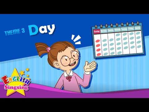 Theme 3. Day - What day is it? It's Monday. | ESL Song & Story - Learning English for Kids