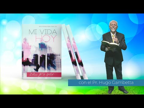 Febrero  10 - ME RECUERDA TODAS LAS COSAS. -  Pr. Hugo Gambetta