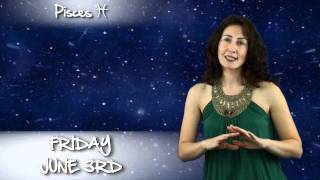 Pisces Week of May 29th 2011 Horoscope