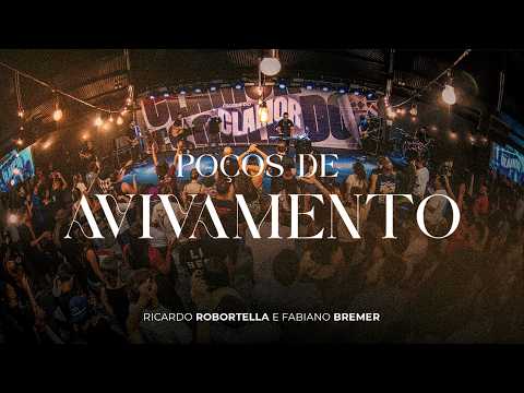 Poços De Avivamento - Clamor Pelas Nações