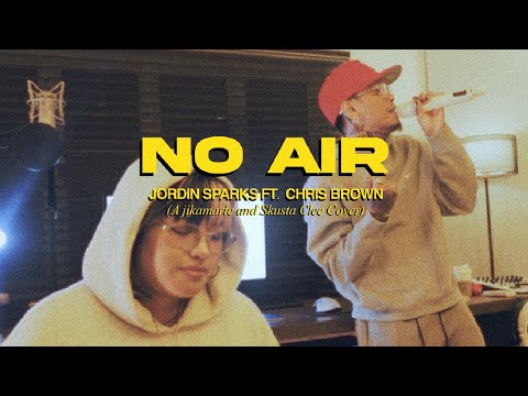 No Air - Jordin Sparks ft. Chris Brown (A jikamarie Cover ft. Skusta Clee)