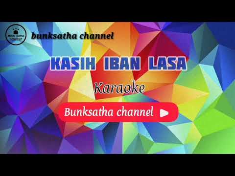 Kasih iban lasa - Karaoke - low key tausugsong (karaoke) (No vocals)